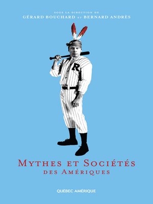 cover image of Mythes et Sociétés des Amériques